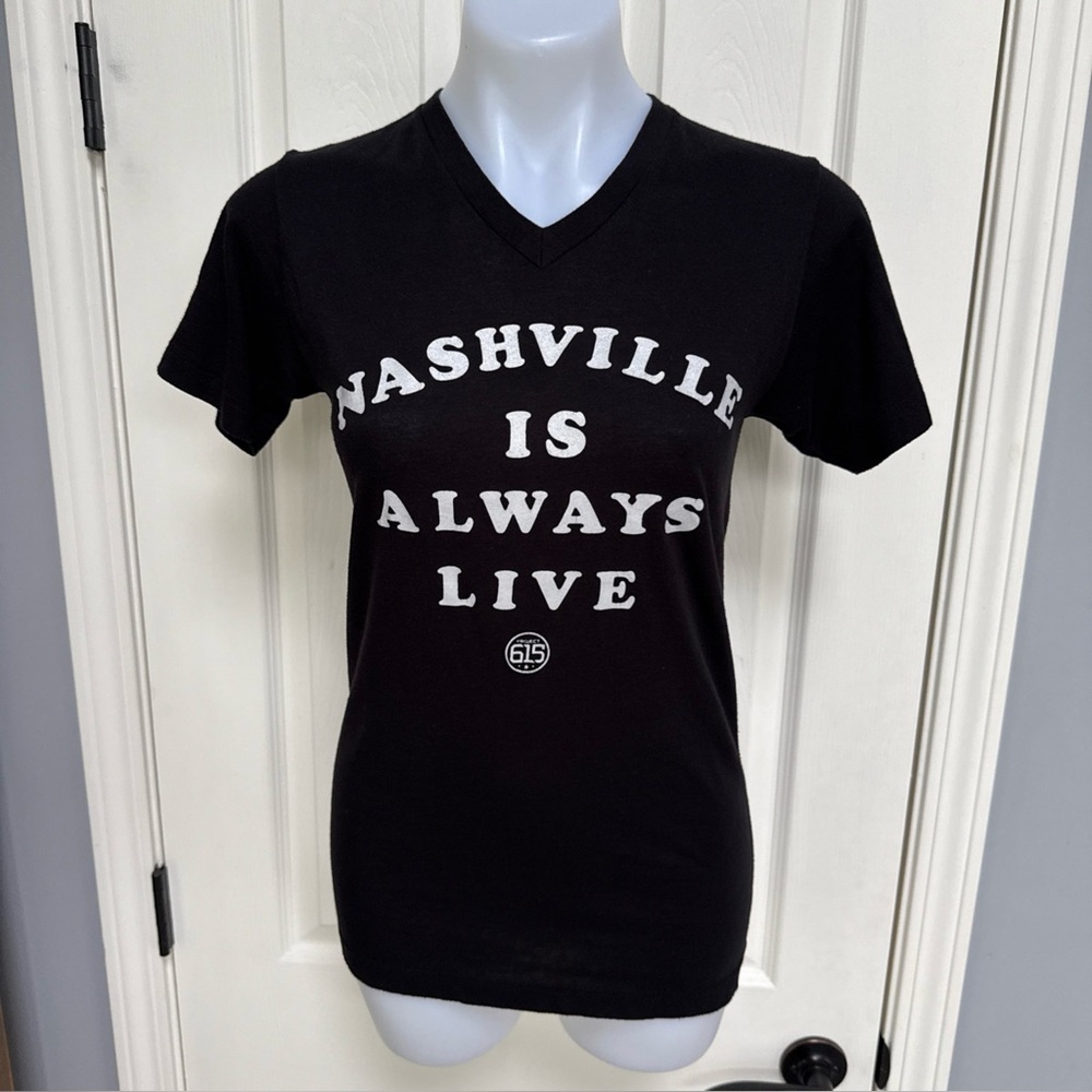 NASHVILLE is Always Live Project 615  Black T Shirt Size S Music City Tennessee